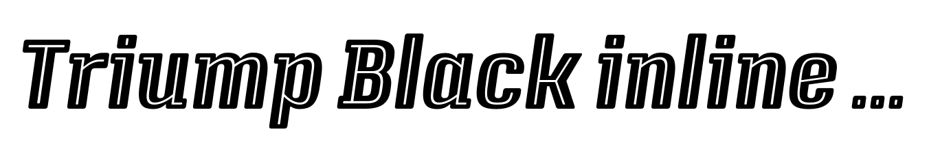 Triump Black inline Italic